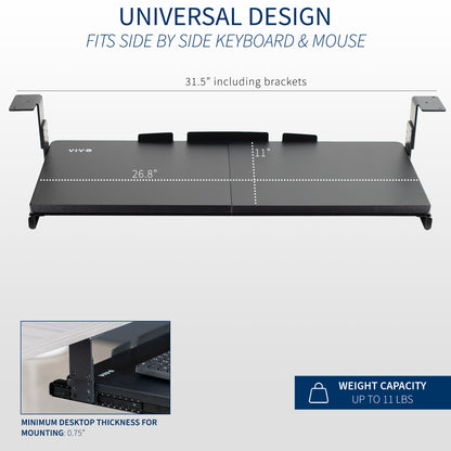 Under desk height adjustable pull-out sliding keyboard tray.