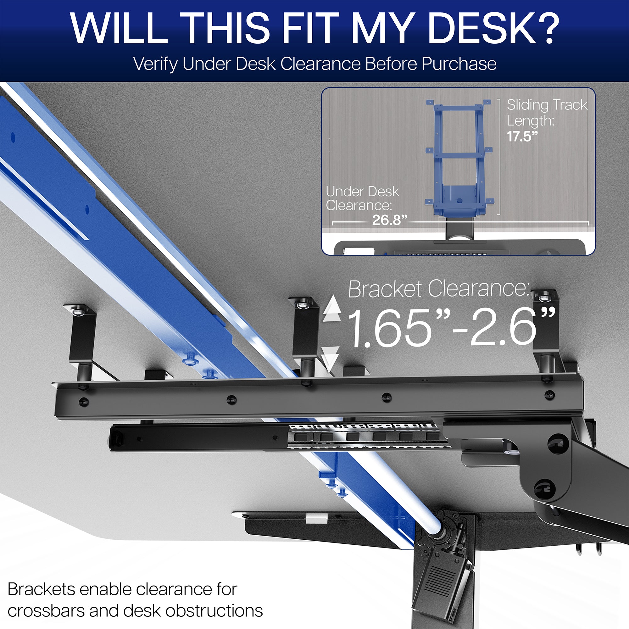 Under desk keyboard mount with clearance measurements for under desk and bracket area, featuring a blue sliding track.