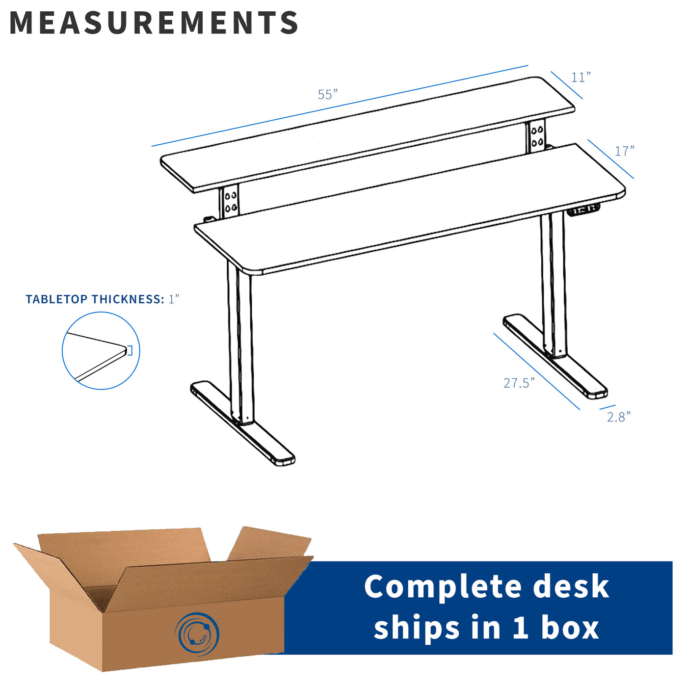  Desk ships in one box with minimal assembly required.