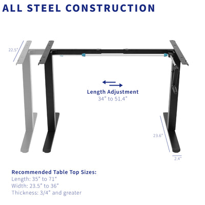 Sturdy all-steel frame with length adjustment to fit your tabletop of choice.