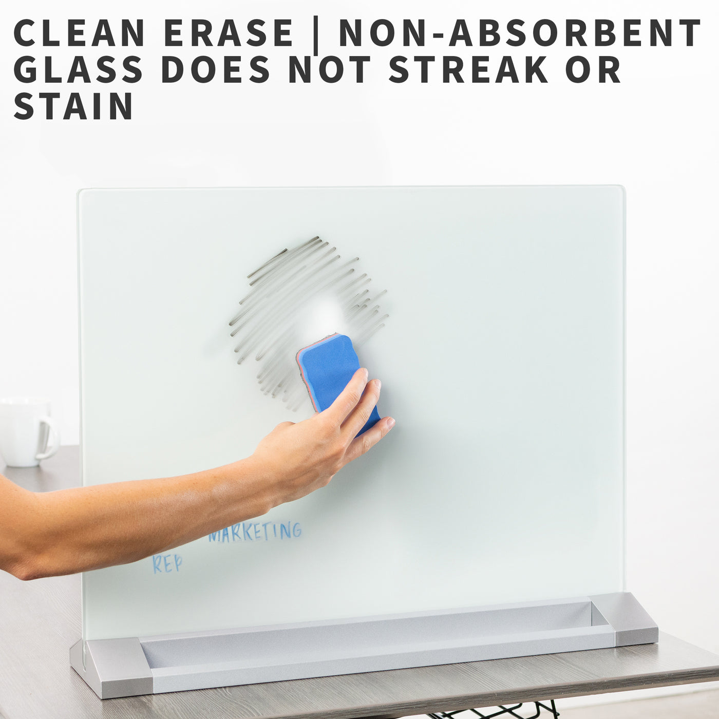 Clean dry-erase board that won't streak or stain.