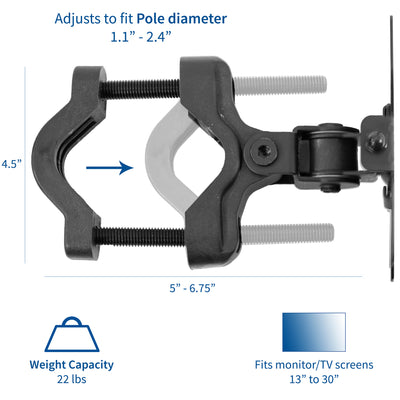 Bracket for pole mount with easy adjustments to fit your monitor pole.